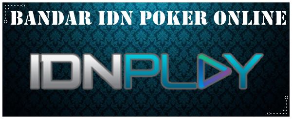 Bandar IDN Poker Online